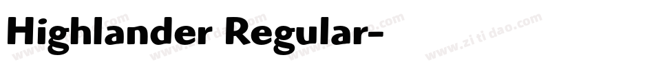 Highlander Regular字体转换